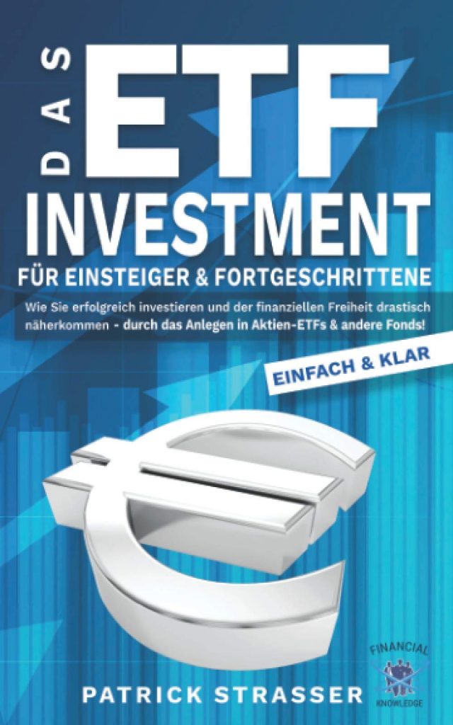 DAS ETF INVESTMENT – Für Einsteiger & Fortgeschrittene