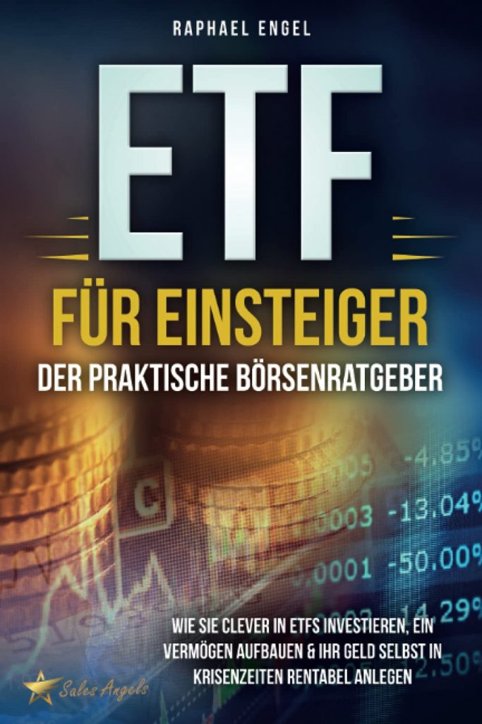 ETF für Einsteiger – Der praktische Börsenratgeber