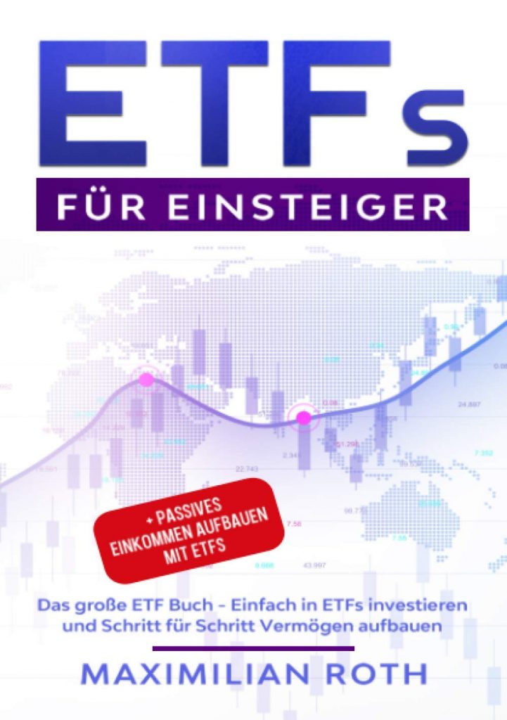 ETFs für Einsteiger Das große ETF Buch
